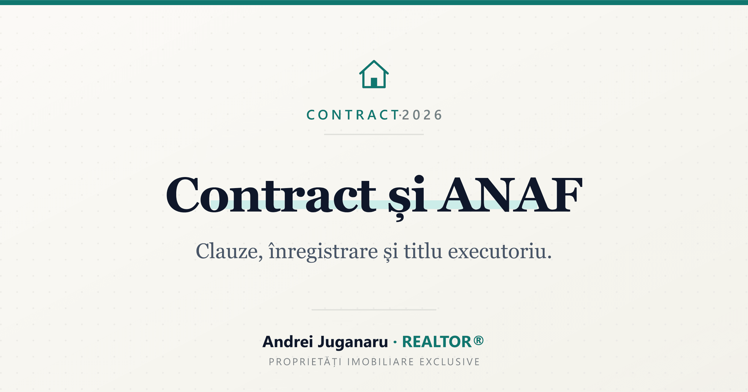 Contractul de închiriere și înregistrarea la ANAF — Clauze, înregistrare și titlu executoriu. Andrei Juganaru, REALTOR®