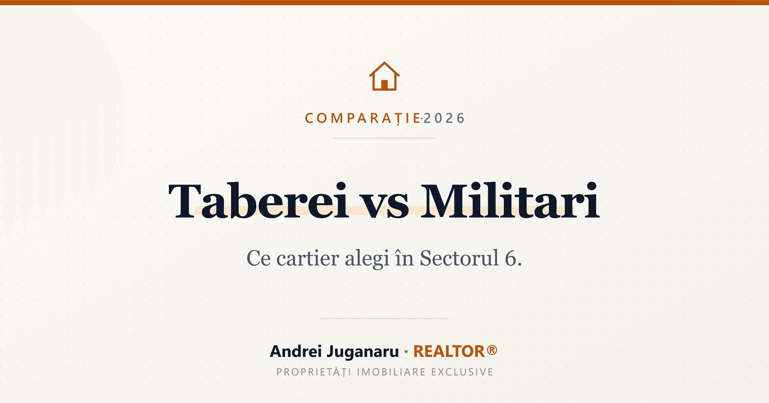 Taberei vs Militari — Ce cartier alegi în Sectorul 6. Andrei Juganaru, REALTOR®